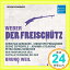 šDer Freischutz [CD] Weber / Weil / Gerhaher / Rohlig / Schnitzer1000ߥݥåס̵ס㤤