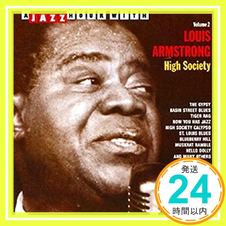 šHigh Society [CD] Armstrong, Louis1000ߥݥåס̵ס㤤