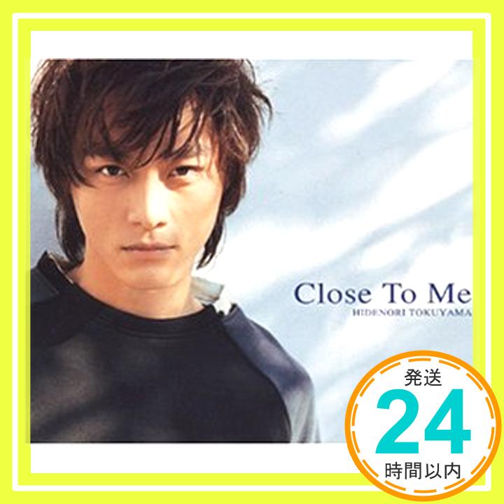 【中古】Close to me [CD] 徳山秀典、 黒沢健一; 遠山裕「1000円ポッキリ」「送料無料」「買い回り」