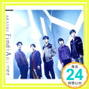 【中古】Find The Answer(通常盤) CD 嵐「1000円ポッキリ」「送料無料」「買い回り」