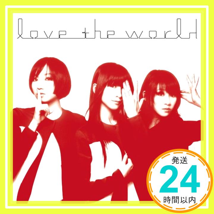 【中古】love the world(初回限定盤)(DVD付) CD Perfume「1000円ポッキリ」「送料無料」「買い回り」