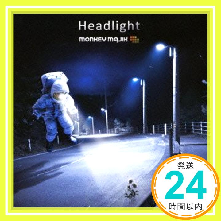 【中古】Headlight [CD] MONKEY MAJIK「1000円ポッキリ」「送料無料」「買い回り」