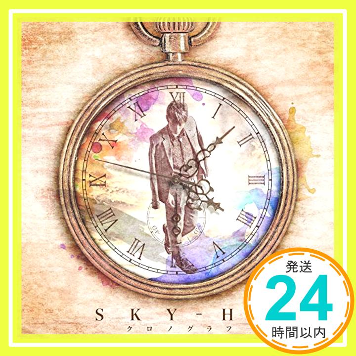 【中古】クロノグラフ(?LIVEメイキング盤-)(CD+DVD) [CD] SKY-HI「1000円ポッキリ」「送料無料」「買い回り」