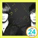 【中古】COLORS~Melody and Harmony~/Shelter(DVD付) [CD] JEJUNG & YUCHUN(from 東方神起)「1000円ポッキリ」「送料無料」「買い回り」