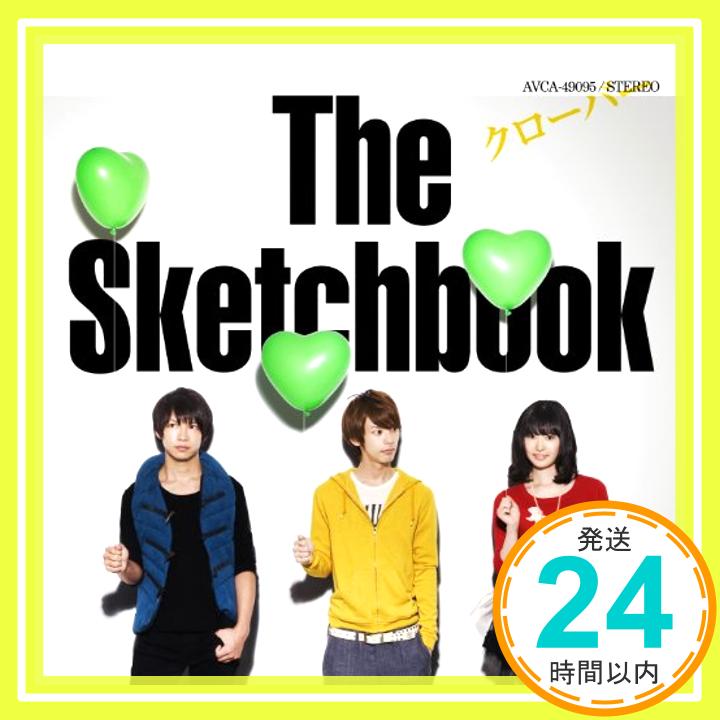 【中古】クローバー [CD] The Sketchbook「1000円ポッキリ」「送料無料」「買い回り」