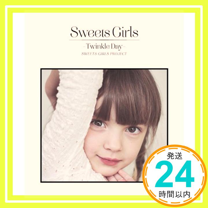 楽天ニッポンシザイ【中古】sweets girls -Twinkle Day- [CD] Sweets Girls Project「1000円ポッキリ」「送料無料」「買い回り」
