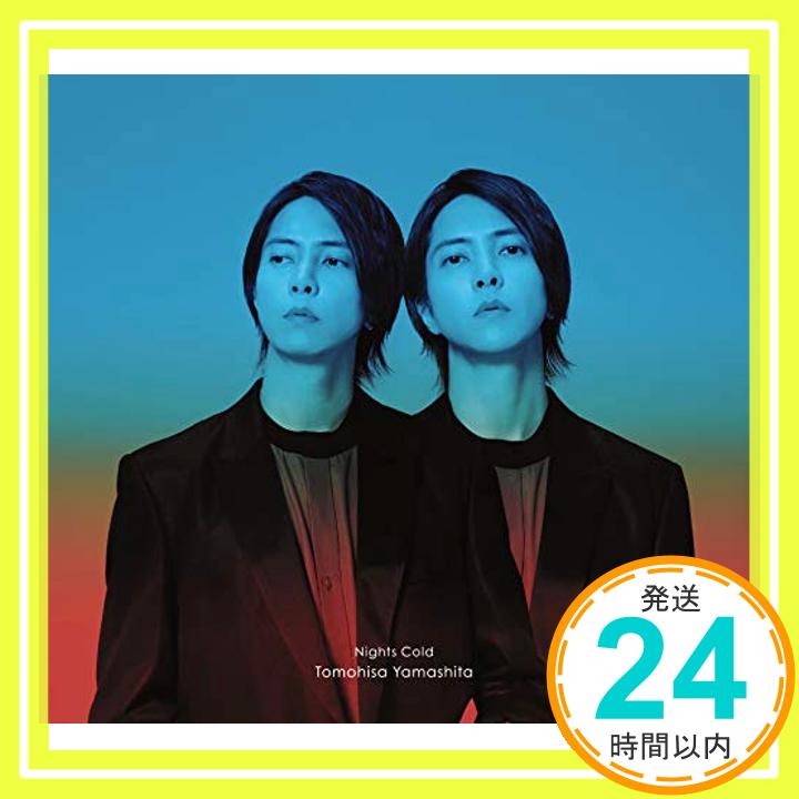 【中古】Nights Cold(初回生産限定盤A)(特典なし) [CD] 山下智久「1000円ポッキリ」「送料無料」「買い回り」