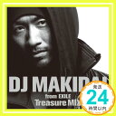 【中古】DJ MAKIDAI MIX CD Treasure MIX [CD] DJ MAKIDAI「1000円ポッキリ」「送料無料」「買い回り」