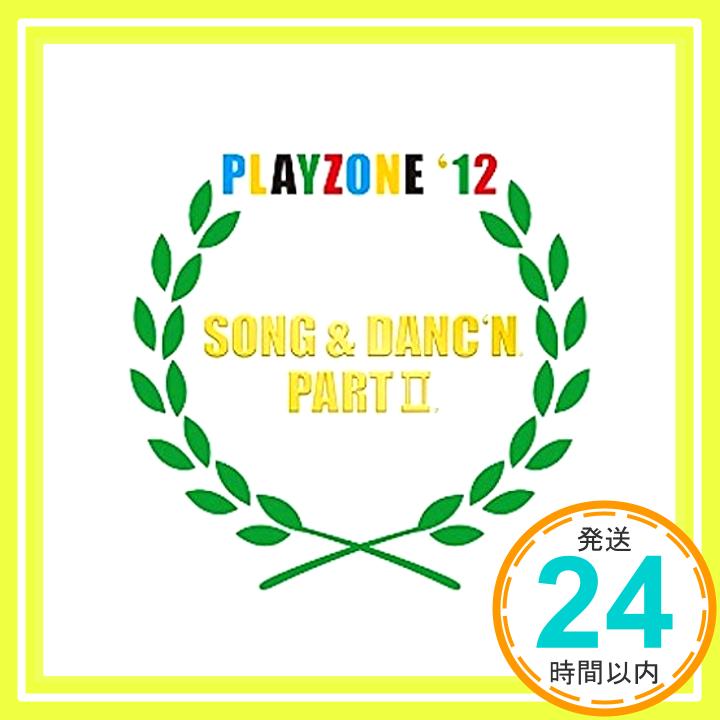 【中古】PLAYZONE`12 SONG & DANC`N。PART II。オリジナル・サウンドトラック [CD] 演劇・ミュージカル「1000円ポッキリ」「送料無料」「買い回り」