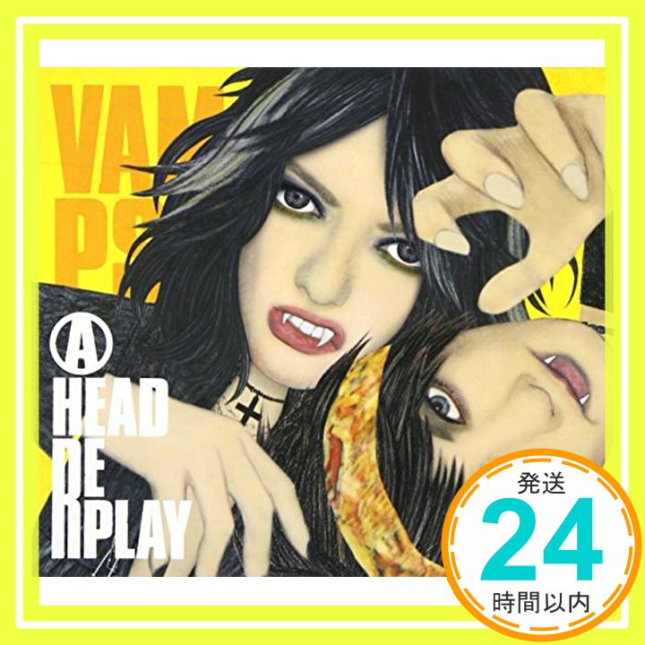 【中古】?HEAD / REPLAY(シリアルナンバーC封入) [CD] VAMPS「1000円ポッキリ」「送料無料」「買い回り」