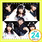 【中古】DEADHEAT(とりゅふ盤) [CD] ときめき■宣伝部、 成本智美、 賀佐泰洋; 栗原暁「1000円ポッキリ」「送料無料」「買い回り」