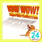 【中古】BOW WOW! [CD] オムニバス、 ビョーク、 クランベリーズ、 ヴァネッサ・ウィリアムス、 キャシー・デニス、 モンテル・ジョーダン、 4 P.M.、 ビー・ジーズ、 クリーム、 ボン・ジョヴィ; ボーイズI