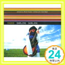 【中古】DARLING DARLING [CD] 矢井田瞳、 J.Bailey、 Mike F、 Mondo Paradiso; Kevin Beber「1000円ポッキリ」「送料無料」「買い回り」