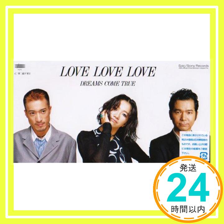 【中古】LOVE LOVE LOVE/嵐が来る [CD] DREAMS COME TRUE、 吉田美和; 中村正人「1000円ポッキリ」「送料無料」「買い回り」