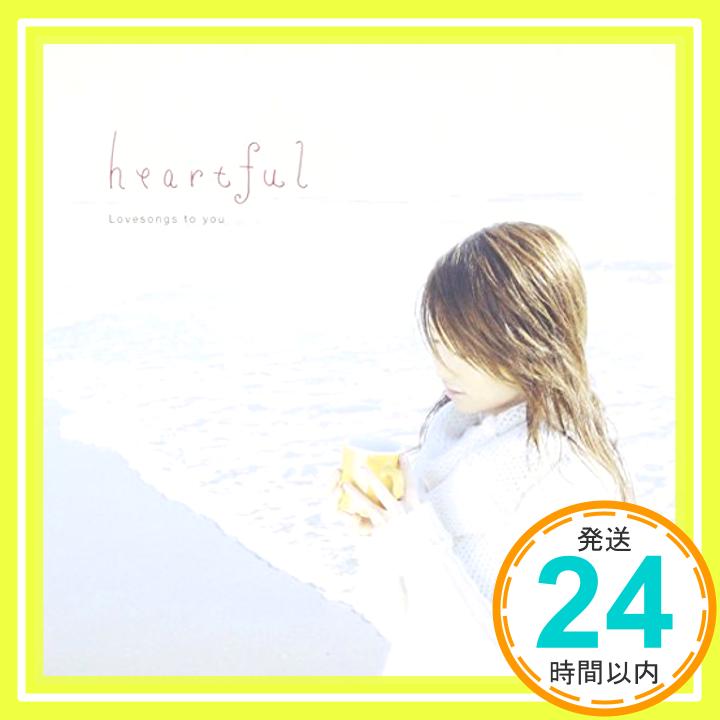 【中古】Heartful-Lovesongs to you- [CD] オムニバス、 イン・シンク、 ファイブ、 リー・ライアン、 クレイ・エイケン、 ウィル・ヤング、 ギャレス・ゲイツ、 ベン・クウェラー、 ギャヴィン・デ