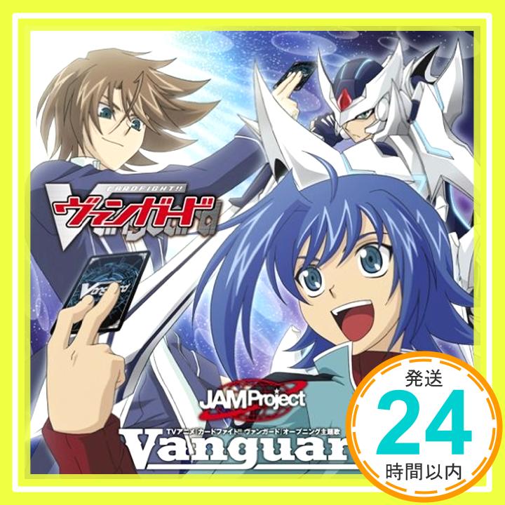 【中古】Vanguard [CD] JAM Project、 影山ヒロノブ、 きただにひろし、 安瀬聖; 三宅博文「1000円ポッキリ」「送料無料」「買い回り」