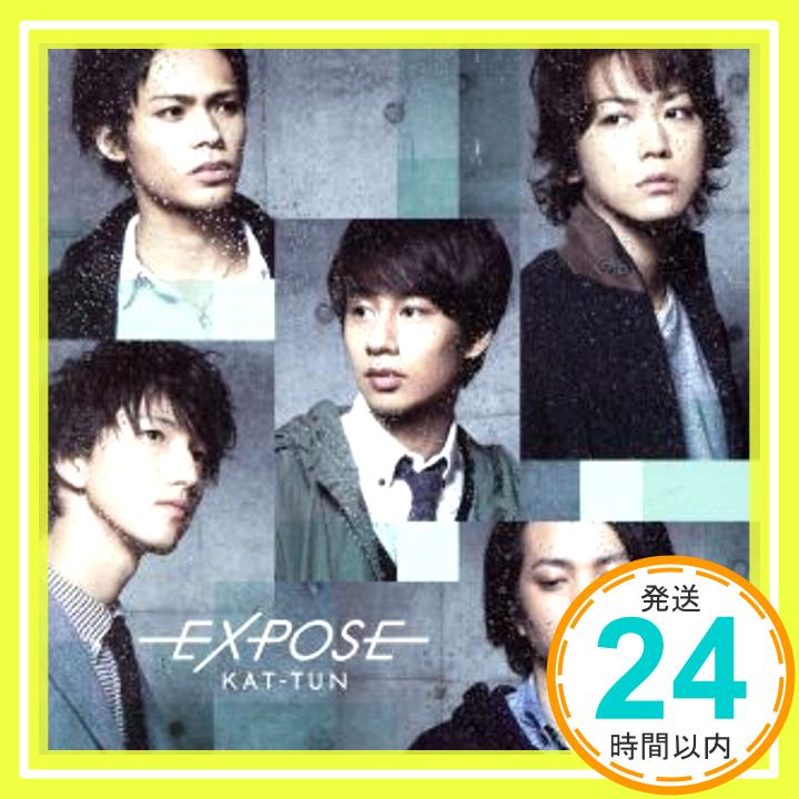 【中古】EXPOSE(初回限定盤1)(DVD付) CD KAT-TUN「1000円ポッキリ」「送料無料」「買い回り」