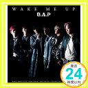 【中古】WAKE ME UP (Type-A) CD B.A.P「1000円ポッキリ」「送料無料」「買い回り」