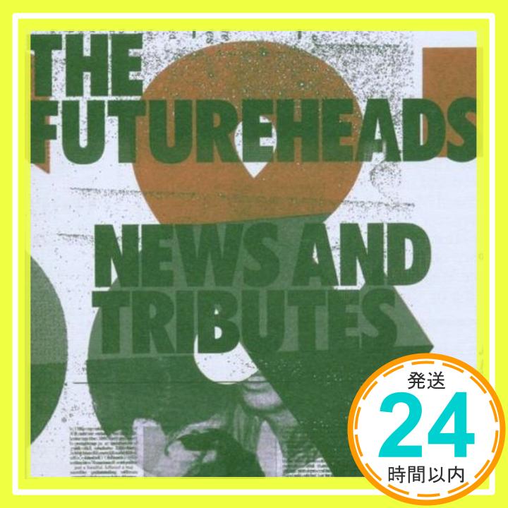 【中古】News & Tributes [CD] Futureheads「1000円ポッキリ」「送料無料」「買い回り」