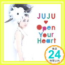 【中古】Open Your Heart~素顔のままで~ CD JUJU「1000円ポッキリ」「送料無料」「買い回り」