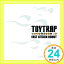 šFAST ATTACK DONUT [CD] TOYTRAP1000ߥݥåס̵ס㤤