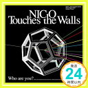 【中古】Who are you? [CD] NICO Touches the Walls「1000円ポッキリ」「送料無料」「買い回り」