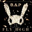 šFLY HIGH (Type-B) [CD] B.A.P1000ߥݥåס̵ס㤤