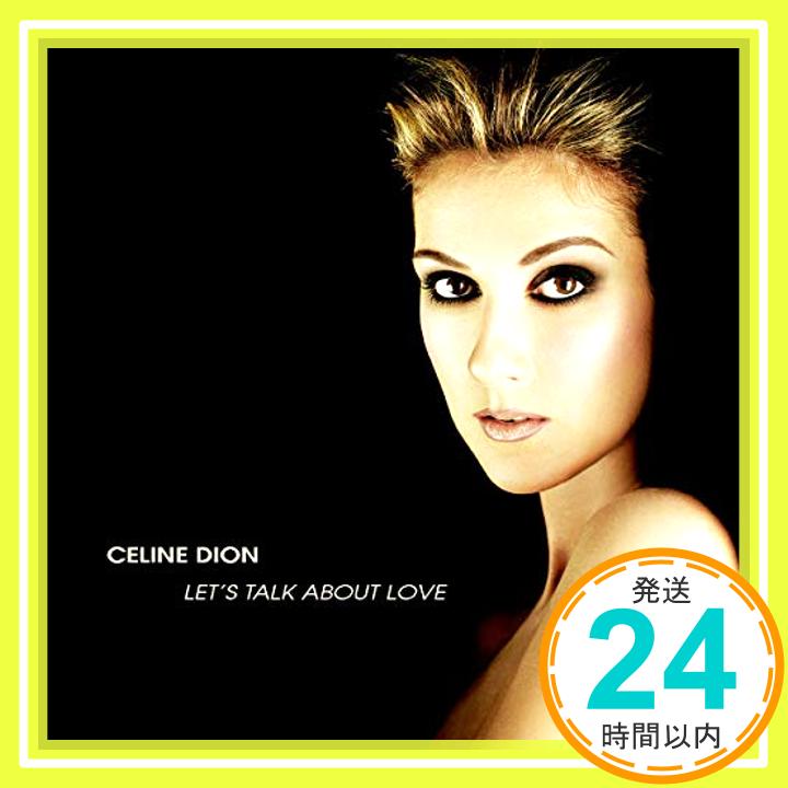 【中古】Let's Talk About Love [CD] Celine Di