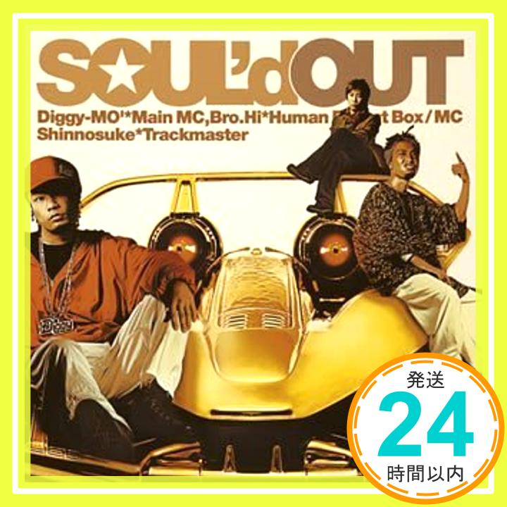 【中古】ウェカピポ [CD] SOUL’d OUT、 Diggy-MO’、 Bro.Hi、 Shinnosuke; 今井了介「1000円ポッキリ」「送料無料」「買い回り」