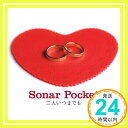 二人いつまでも  Sonar Pocket、 Soundbreakers; CHICA「1000円ポッキリ」「送料無料」「買い回り」