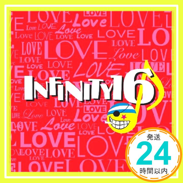 【中古】LOVE [CD] INFINITY 16、 INFINITY 16 welcomez AICHIN、 INFINITY 16 welcomez Spontania、 INFINITY 16 welcomez HAN