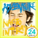 【中古】ADVENTURE(通常盤) CD ナオト インティライミ 常田真太郎 SHIKATA O-live 大久保薫 Soundbreakers REO 小山晃平「1000円ポッキリ」「送料無料」「買い回