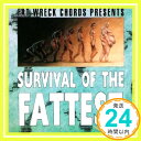 【中古】Survival of the Fattest CD オムニバス(コンピレーション)「1000円ポッキリ」「送料無料」「買い回り」