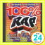 š100% Rap 2 [CD] Various Artists1000ߥݥåס̵ס㤤