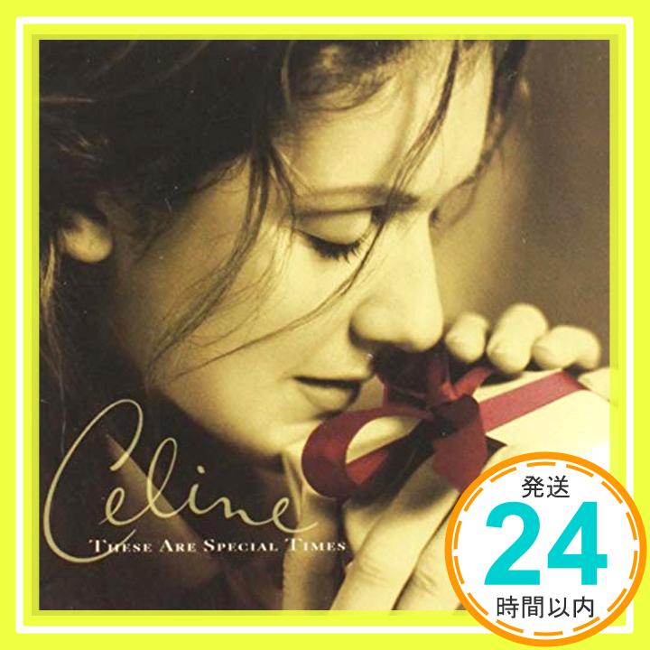 【中古】These Are Special Times [CD] Dion, C