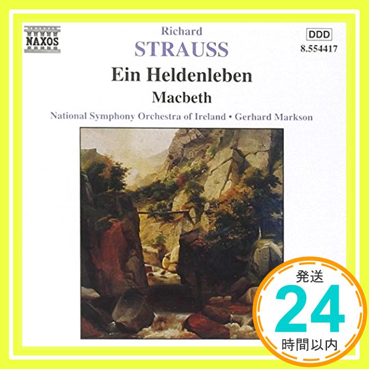 【中古】Ein Heldenleben / Macbeth [CD] Richard Strauss、 Gerhard Markson; Ireland National Symphony Orchestra「1000円ポッ 1