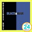 šBlack &Blue [CD] Backstreet Boys1000ߥݥåס̵ס㤤