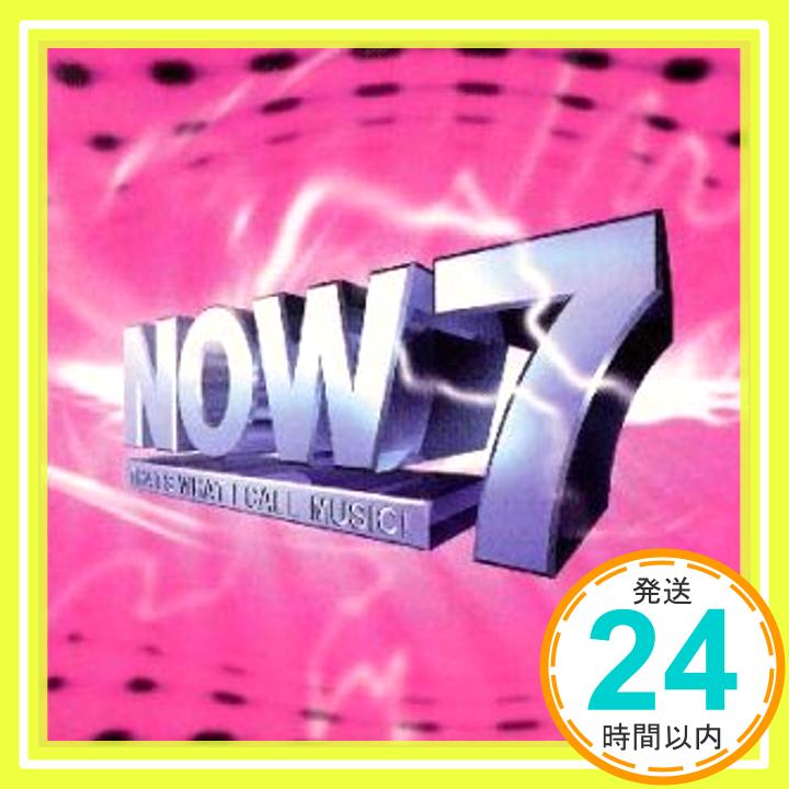 【中古】NOW 7 [CD] オムニバス、 ザ・ローリング・ストーンズ、 ミック・ジャガー; キース・リチャーズ「1000円ポッキリ」「送料無料」「買い回り」