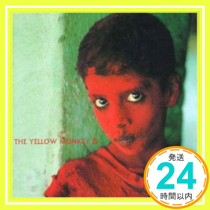 【中古】8 [CD] THE YELLOW MONKEY、 吉井和哉、 THE SAINT、 JON JACOBS、 朝本浩文、 笹路正徳、 森俊之; DAVID MAURICE「1000円ポッキリ」「送料無料」「買い回り」