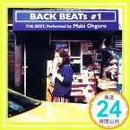 【中古】BACK BEATs #1 [CD] 大黒摩季、 葉山たけし; 明石昌夫「1000円ポッキリ」「送料無料」「買い回り」