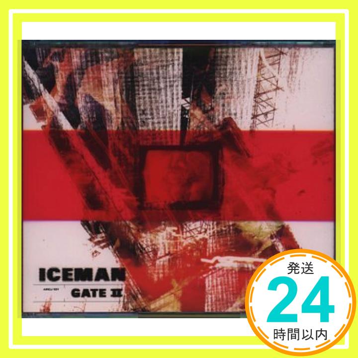 【中古】GATE II [CD] Iceman、 麻倉真琴、 伊藤賢一; 浅倉大介「1000円ポッキリ」「送料無料」「買い回り」