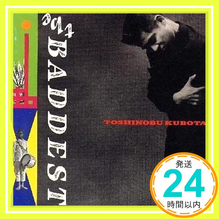 【中古】THE BADDEST [CD] 久保田利伸、 川村真澄、 MOTHER EARTH、 杉山卓夫、 武部聡志、 ANOTHER STAR; Rod Antoon「1000円ポッキリ」「送料無料」「買い回り」