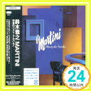 【中古】MARTINI [CD] 鈴木雅之、 RAY ERSKINE PARKE