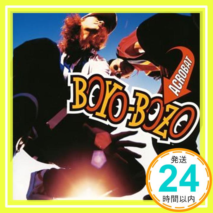 【中古】ACROBAT CD BOYO-BOZO 森雪之丞 西平彰「1000円ポッキリ」「送料無料」「買い回り」