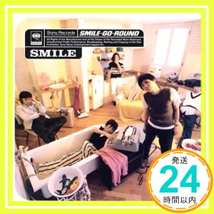 【中古】SMILE-GO-ROUND [CD] SMILE、 浅田信一、 朝本浩文、 R・J・W、 桜井秀俊、 佐橋佳幸; 白井良明「1000円ポッキリ」「送料無料」「買い回り」