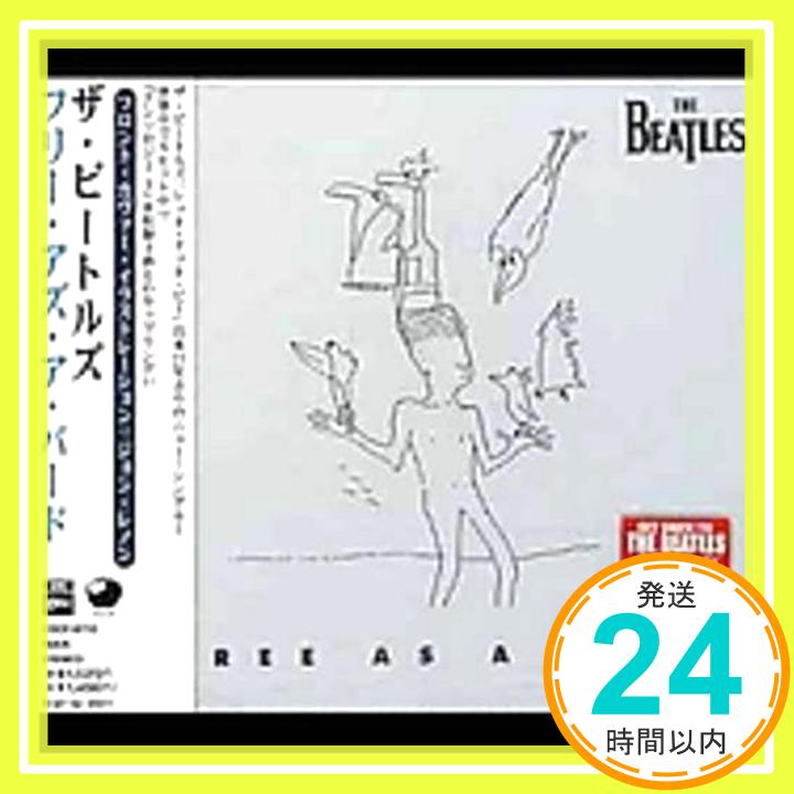 【中古】フリー・アズ・ア・バード [CD] ザ・ビートルズ「1000円ポッキリ」「送料無料」「買い回り」