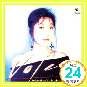 【中古】Voice〜Special Best [CD] 高橋真梨子、 大津あきら、 鮎川恵、 藤村渉、 松井五郎、 来生えつこ、 伊藤アキラ、 阿木燿子、 尾崎亜美、 林有三; 萩田光雄「1000円ポッキリ」「送料無料」「買