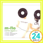 【中古】Come Again [CD] m-flo「1000円ポッキリ」「送料無料」「買い回り」