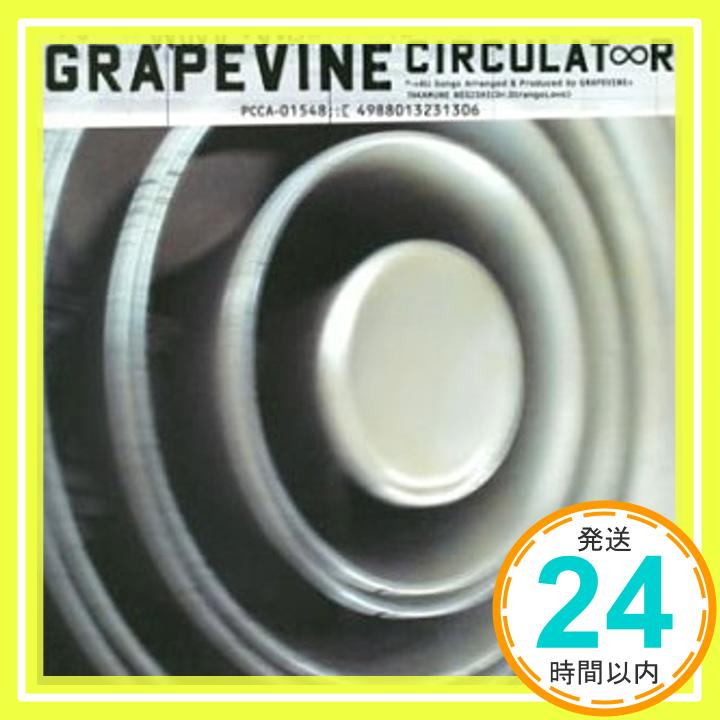 【中古】Circulator(サーキュレーター) [CD] GRAPEVINE「1000円ポッキリ」「送料無料」「買い回り」