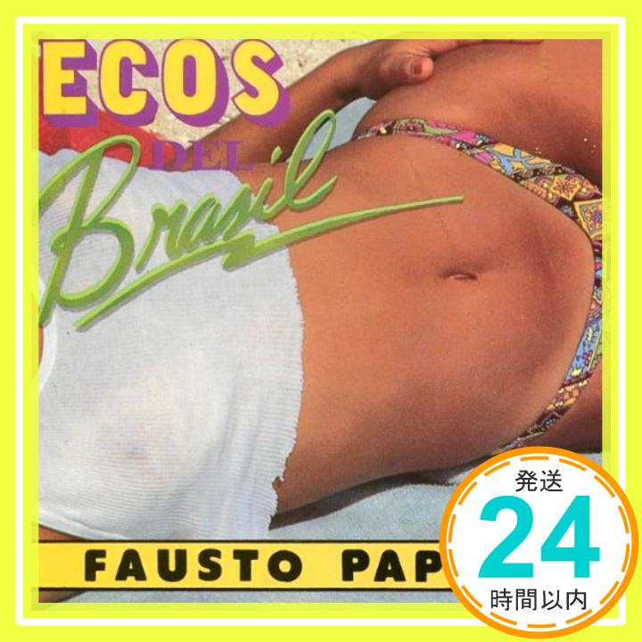 【中古】Ecos De Brasil 2 CD Papetti, Fausto「1000円ポッキリ」「送料無料」「買い回り」